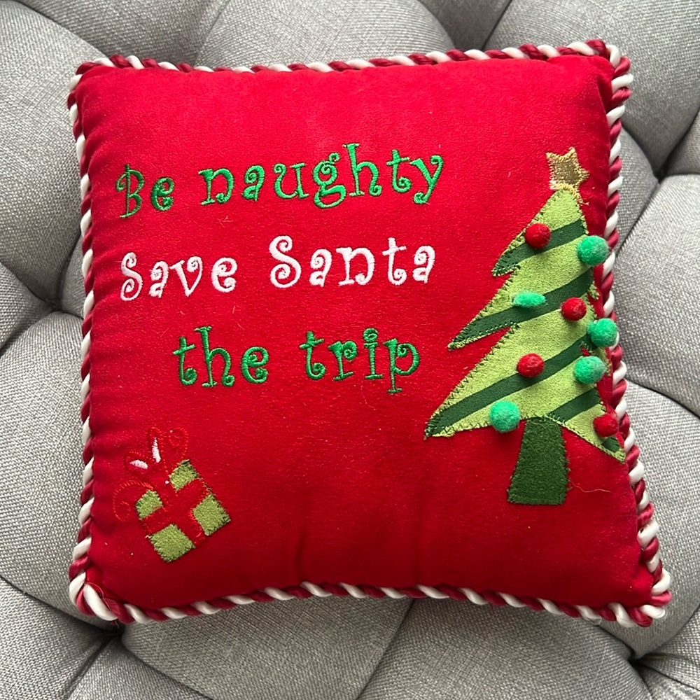 Christmas Be Naughty Save Santa the Trip Pillow